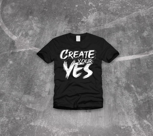 Create Your Yes short sleeve tee